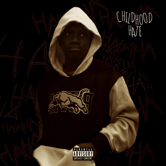 Childhood Hate cover art