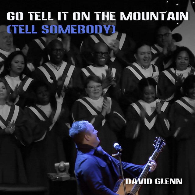 Go Tell It On the Mountain (Tell Somebody) [Live] cover