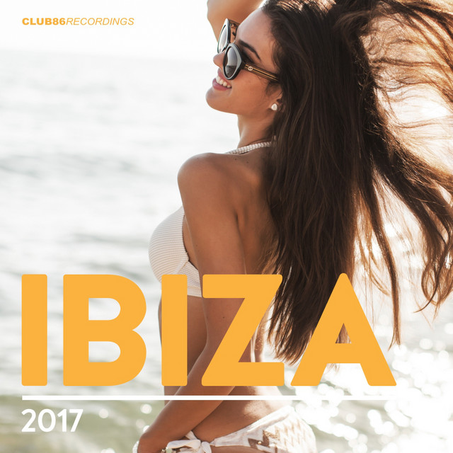Club 86 Recordings Ibiza 2017 cover art