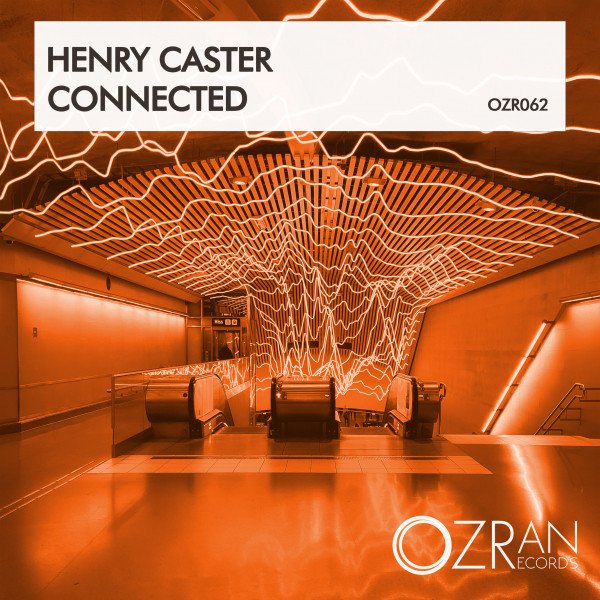 Обкладинка: Connected - Original Mix — Henry Caster