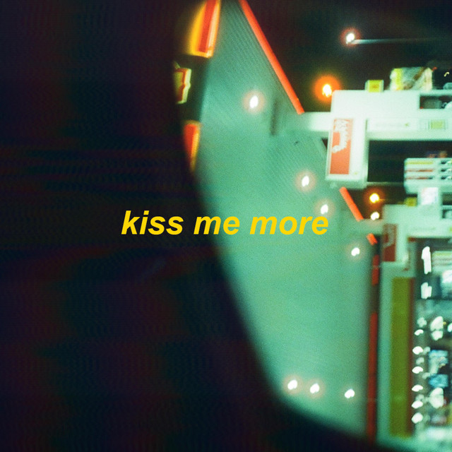 kiss me more - Single by omgkirby | Spotify