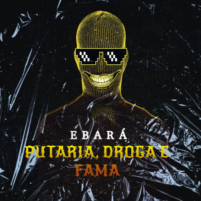 PUTARIA DROGA E FAMA