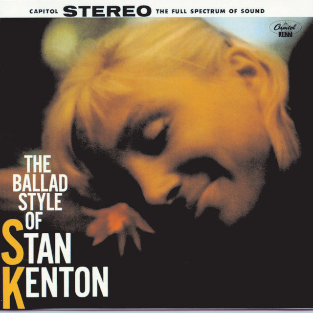 The Ballad Style Of Stan Kenton cover art