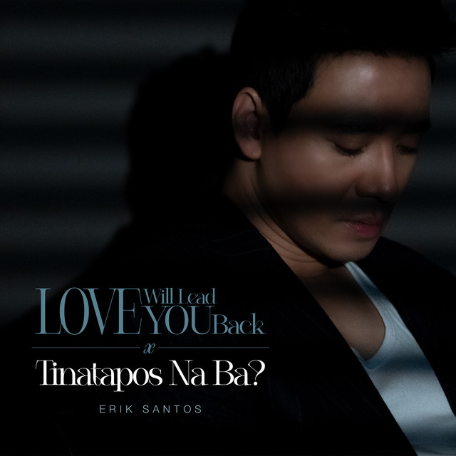 Love Will Lead You Back, Tinatapos Na Ba? cover art