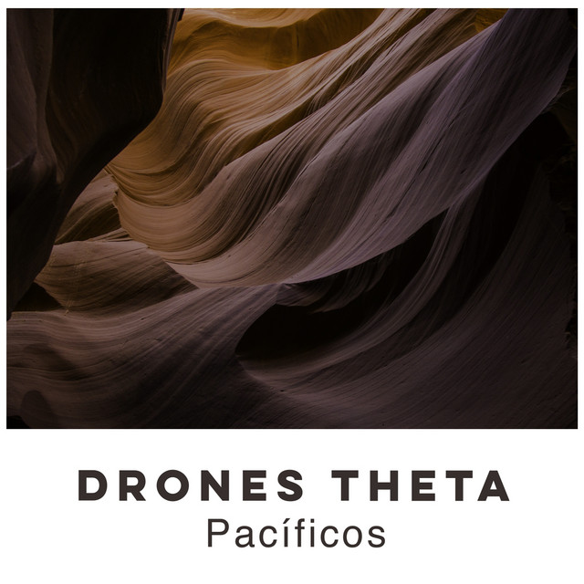 Drones Theta Pacíficos cover art