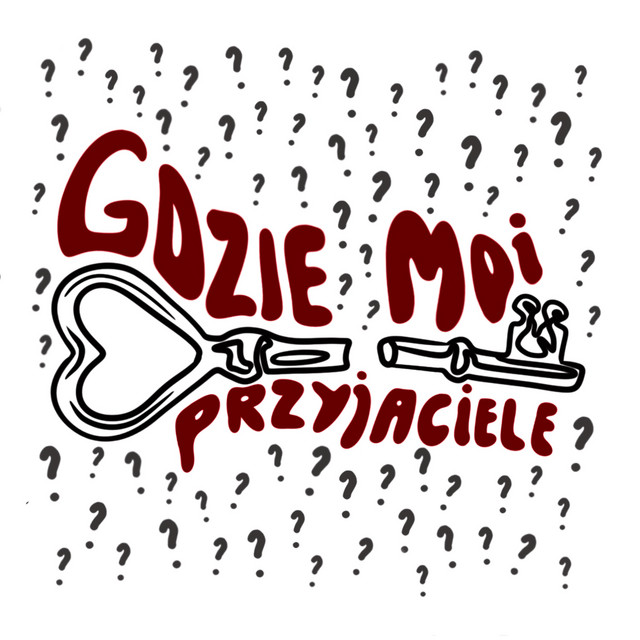 gdzie moi przyjaciele?