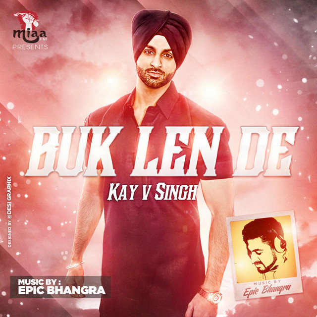 Buk Len De (feat. Epic Bhangra)