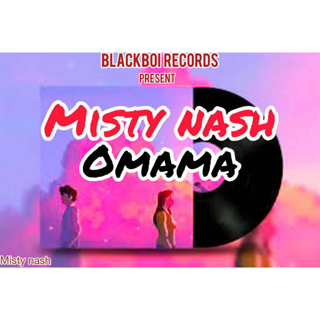 Omama - Single by Misty Nash | Spotify