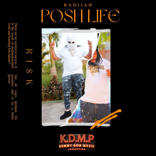 Radijah - Poshlife
