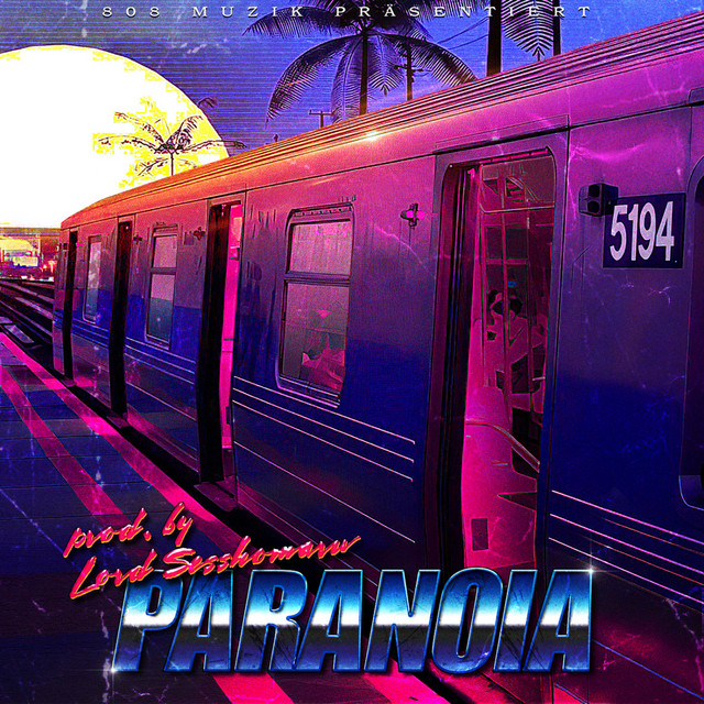 Paranoia - Lord Mix