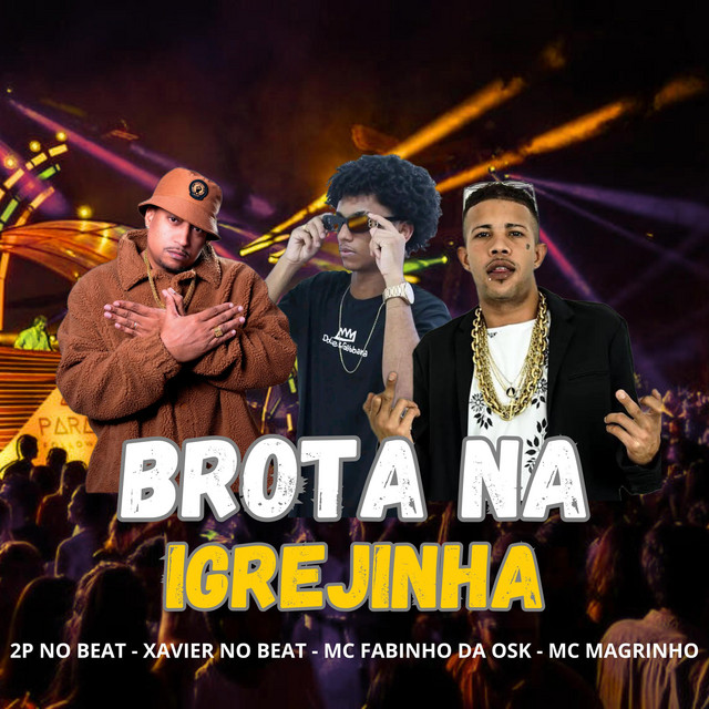 BROTA NA IGREJINHA