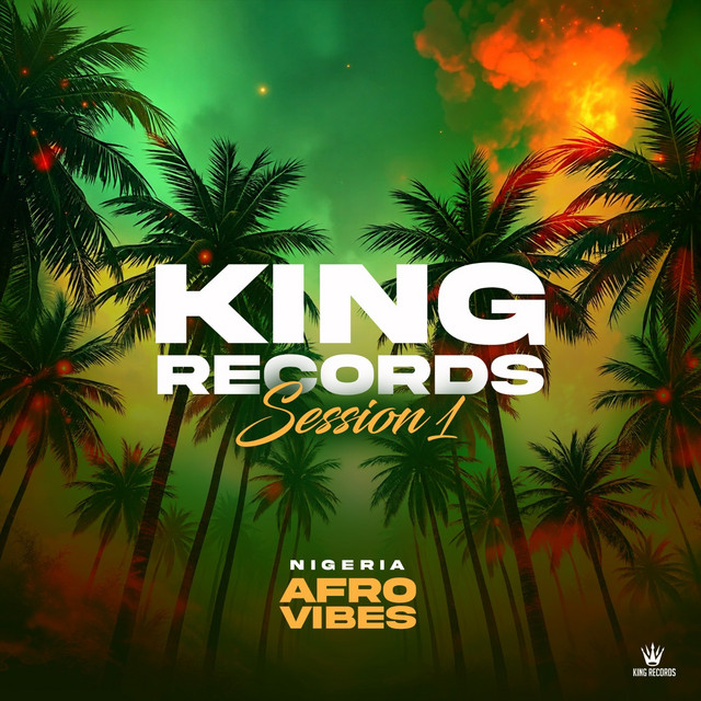 KingRecords Sessions 1 (Nigeria Afro Vibes) cover art