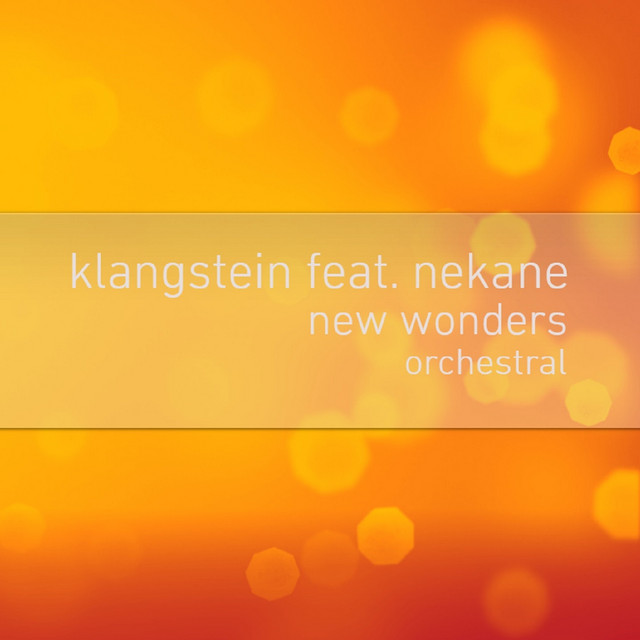 New Wonders - Orchestral Edit