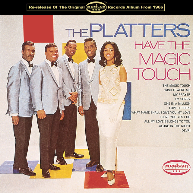 The Platters Have The Magic Touch - Album by The Platters | Spotify