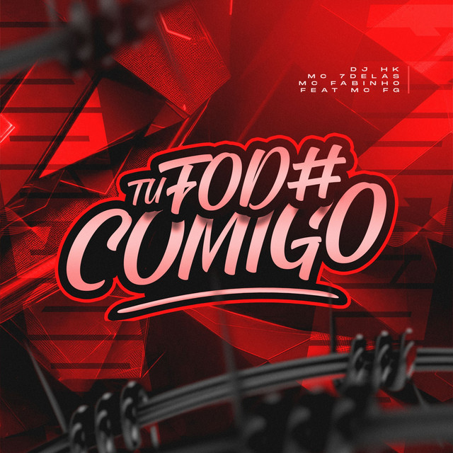 Tu Fod# Comigo