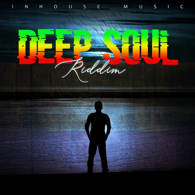 Deep Soul Riddim - EP by Various Artists | Spotify