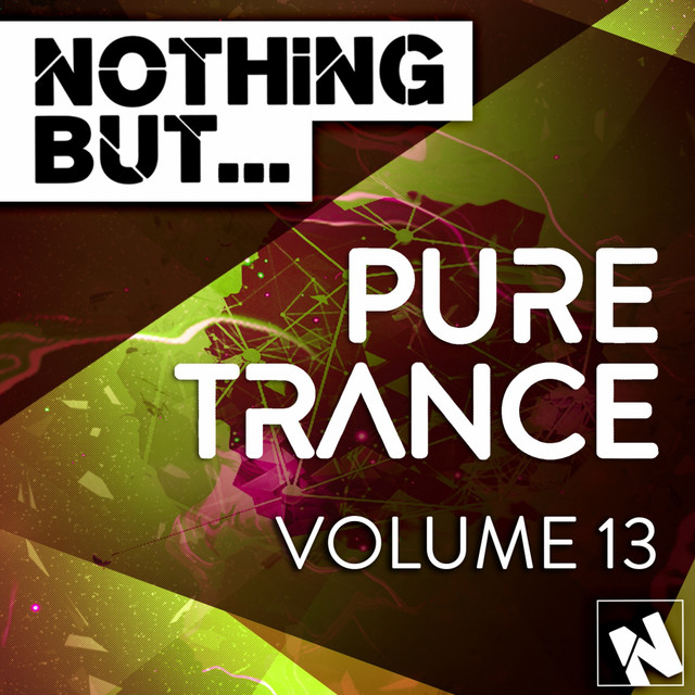 Nothing But Pure Trance, Vol. 13 ‑「コンピレーション」by
