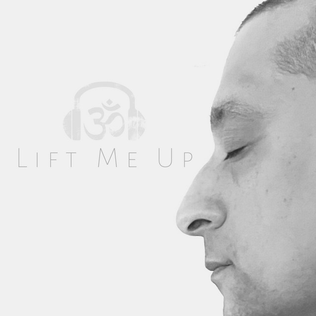  – Lift Me Up