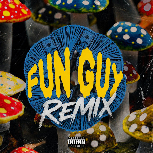 Fun Guy (Remix)