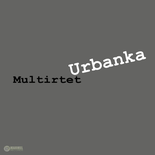 Urbanka Multirtet
