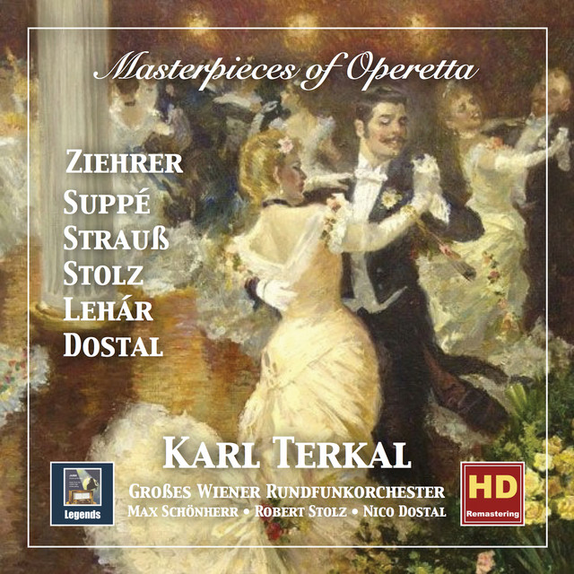 Masterpieces of Operetta: Ziehrer, Suppé, Strauss, Stolz, Lehár & Dostal (Remastered 2018) cover art