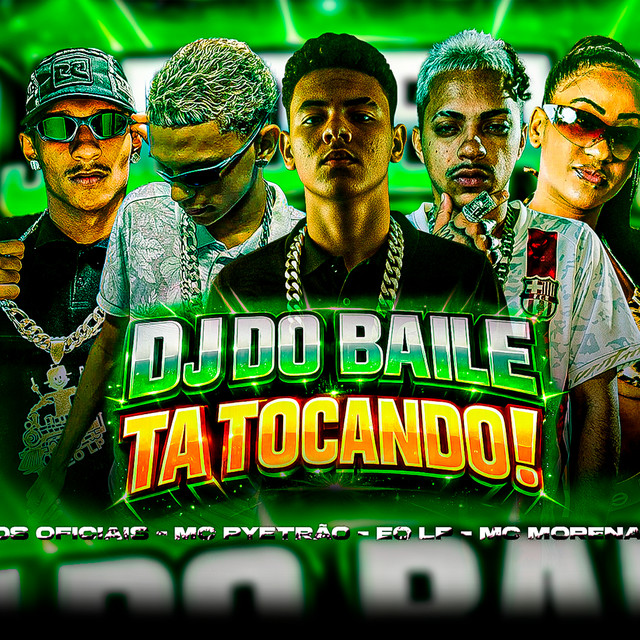 DJ Do Baile Ta Tocando