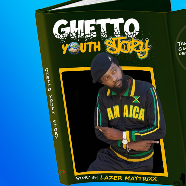 GHETTO YOUTH STORY - Single by lazer Maytrixx | Spotify