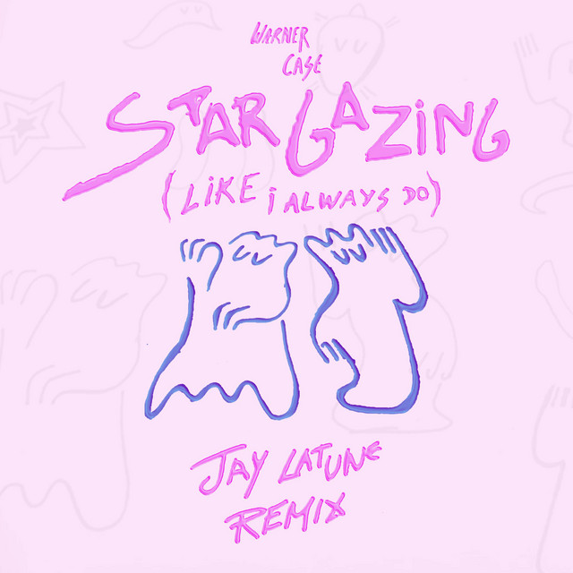 stargazing (like i always do) - Jay Latune Remix