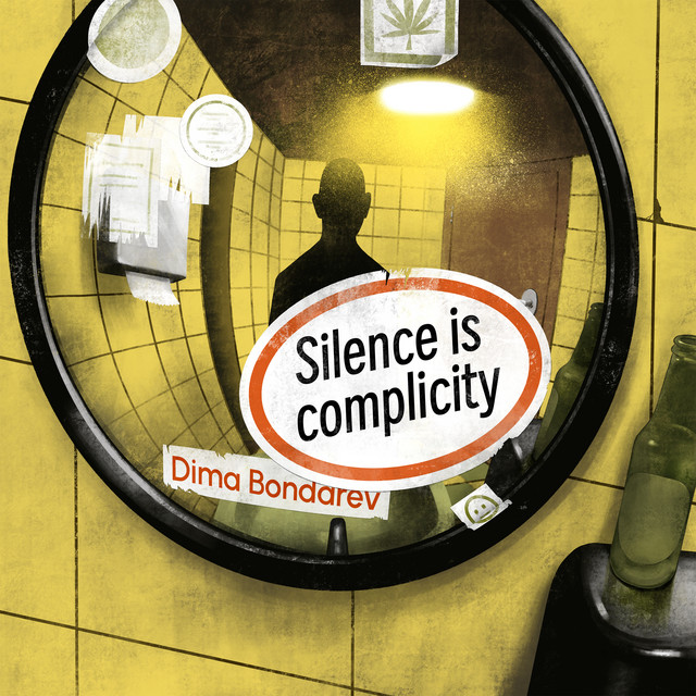 Обкладинка Dima Bondarev — Silence Is Complicity