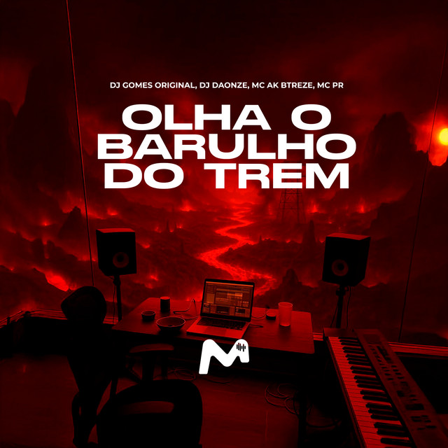 OLHA O BARULHO DO TREM