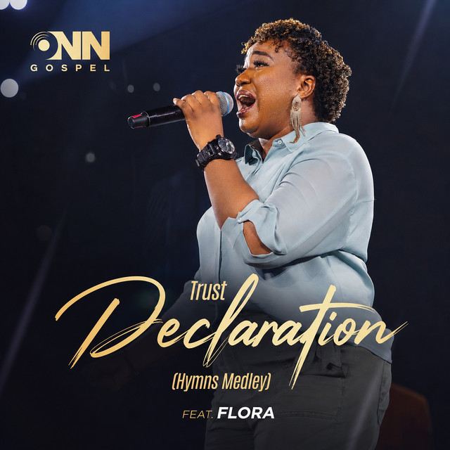 Trust Declaration Hymns Medley