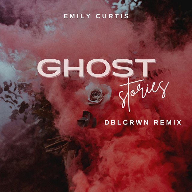 Ghost Stories (DBLCRWN Remix) cover