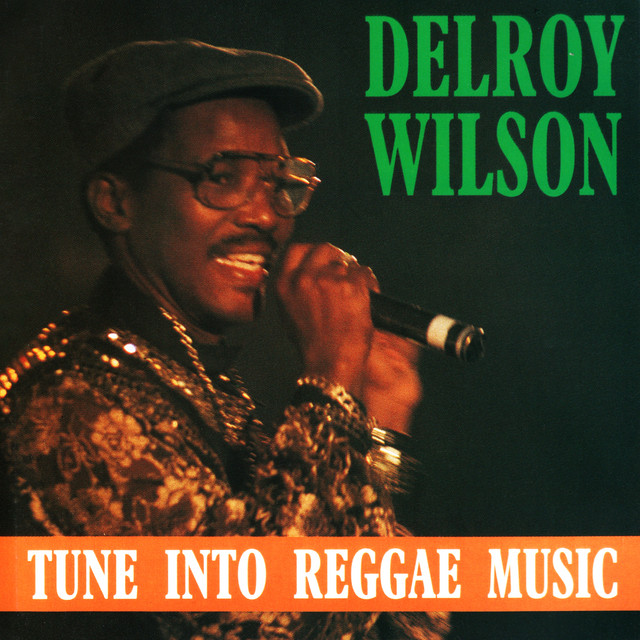 スカ Delroy Wilson - Vodoo Man / レゲエ Tune Into Reggae Music - Album by Delroy Wilson | Spotify