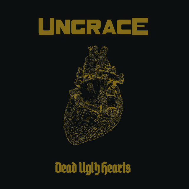 Обкладинка UNGRACE — Dead Ugly Hearts