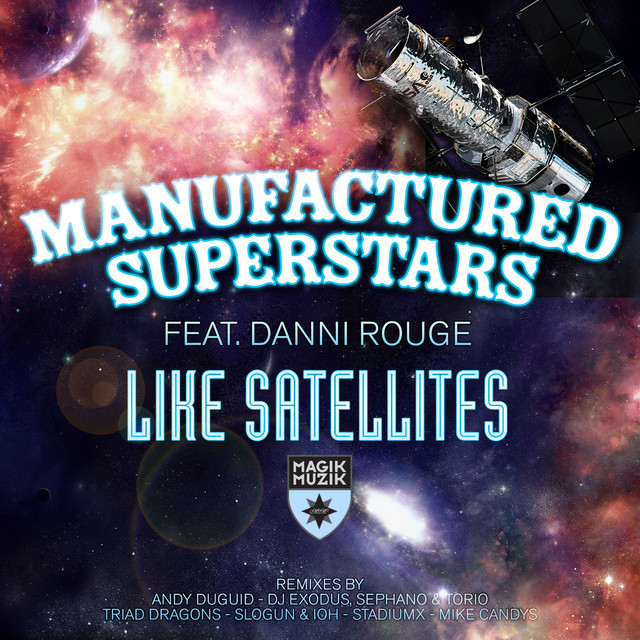 Like Satellites (Radio Edit) [feat. Danni Rouge]