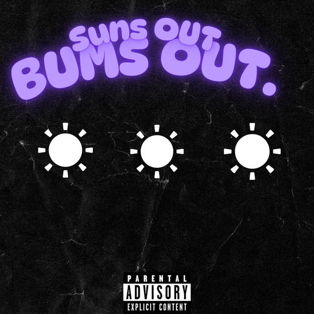 Suns Out Bums Out (Freestyle)