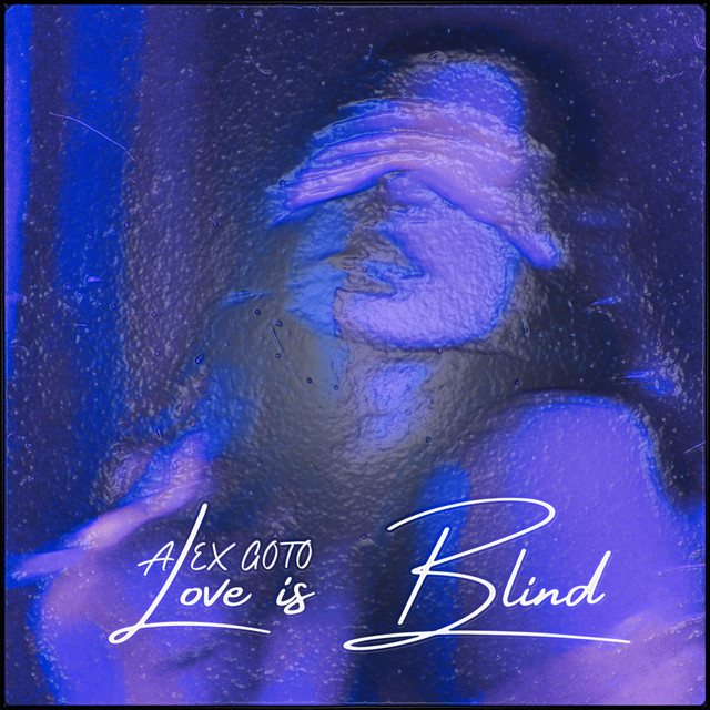 Love Is Blind