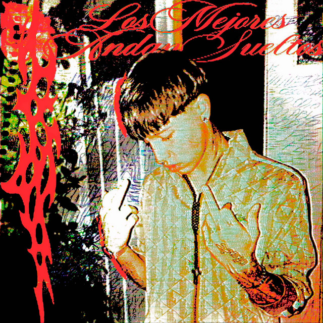 Los Mejores Andan Sueltos cover art