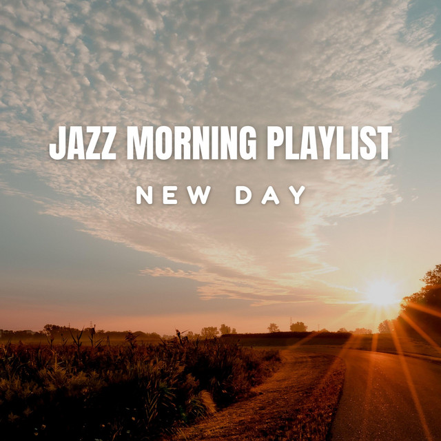 Jazz Morning Playlist