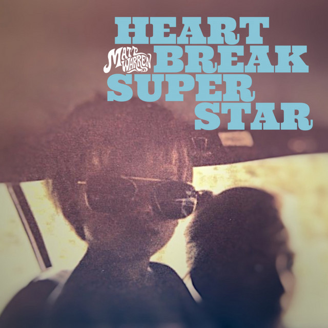 Heartbreak Superstar cover