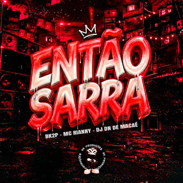 ENTÃO SARRA