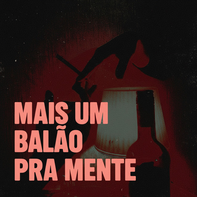 Mais um Balão pra Mente