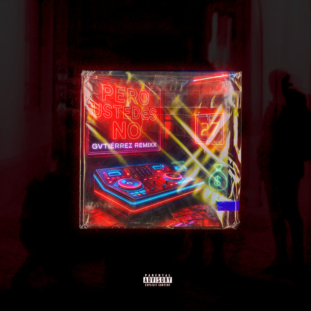 PERO USTEDES NO - Gvtierrez Remix
