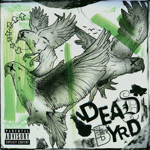 DeadByrd - Single by Dyree | Spotify