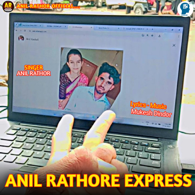 Anile Rathore Express - Single by Anil Rathor | Spotify