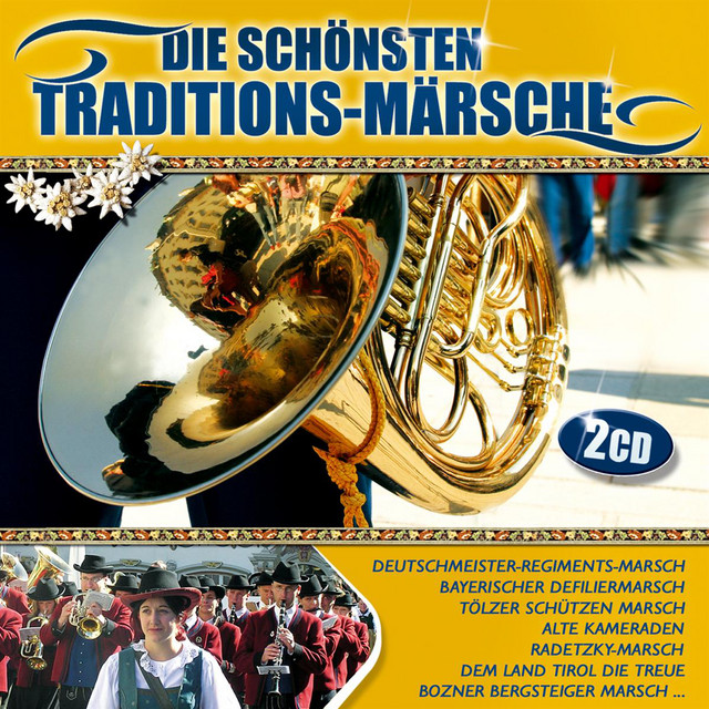 Die schönsten Traditions-Märsche cover art