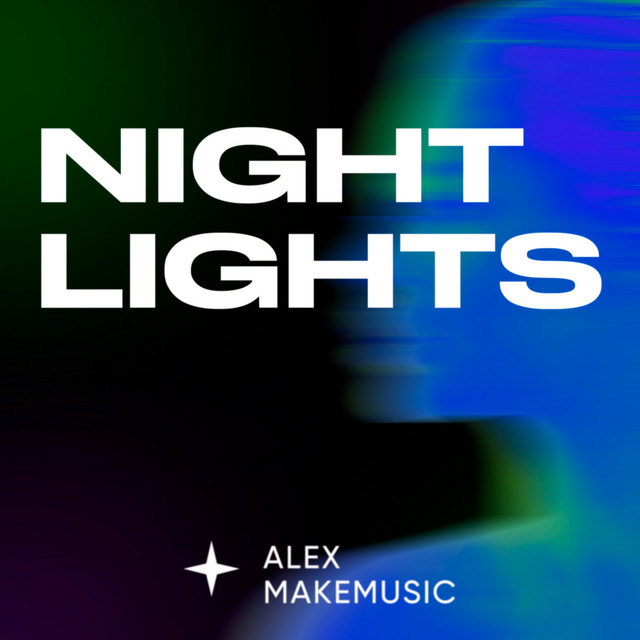 Обкладинка: Night Lights — Alex MakeMusic