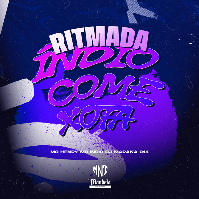 Ritmada Índio Come Xota