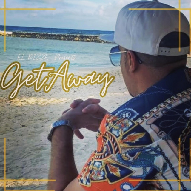 GET AWAY - Single by EL RIZZE | Spotify