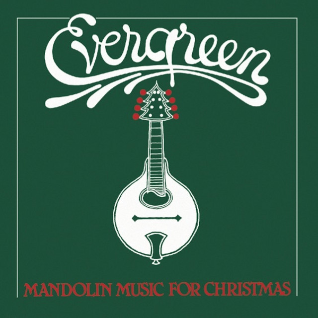Evergreen: Mandolin Music for Christmas cover art